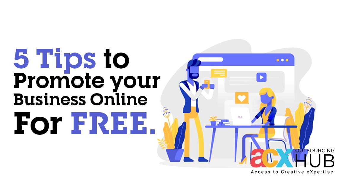 Promote your Business Online for FREE, Free Digital Marketing