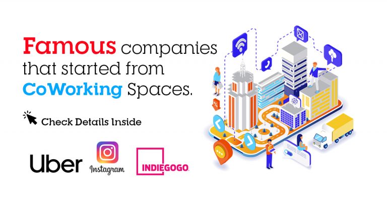 Famous Companies Started in CoWorking Startups that started in CoWorking Spaces
